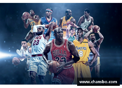 NBA十大传奇巨星:篮球史上的辉煌之星